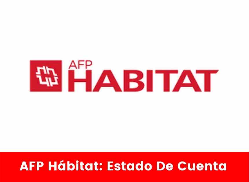 AFP Hábitat Estado De Cuenta