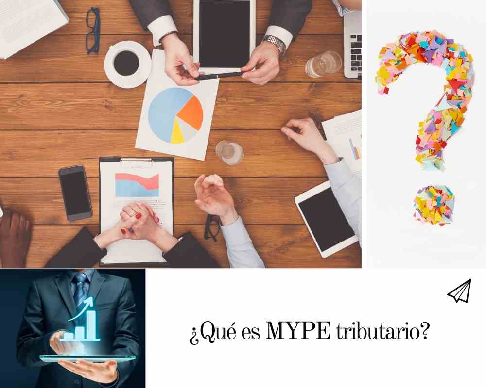 ¿Qué es MYPE tributario?